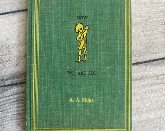 Vintage Copy of Now We Are Six by A. A. Milne, 1961, Antique Children’s Books, Vintage Children’s Books