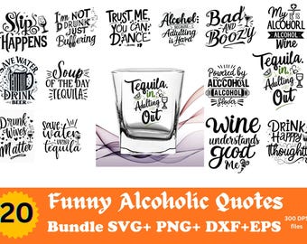 Paquete SVG de frases divertidas sobre alcohol / Sarcasmo para amantes del vino (descarga digital)