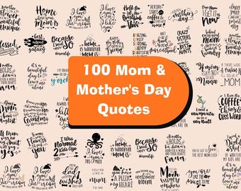 100 citat för mamma och mors dag-paket | svg, png, dxf, eps, pdf (digital nedladdning)