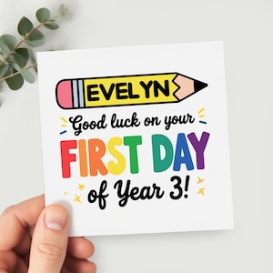 First Day of School Card, Good Luck on Your First Day of Year 3, Personalised Card