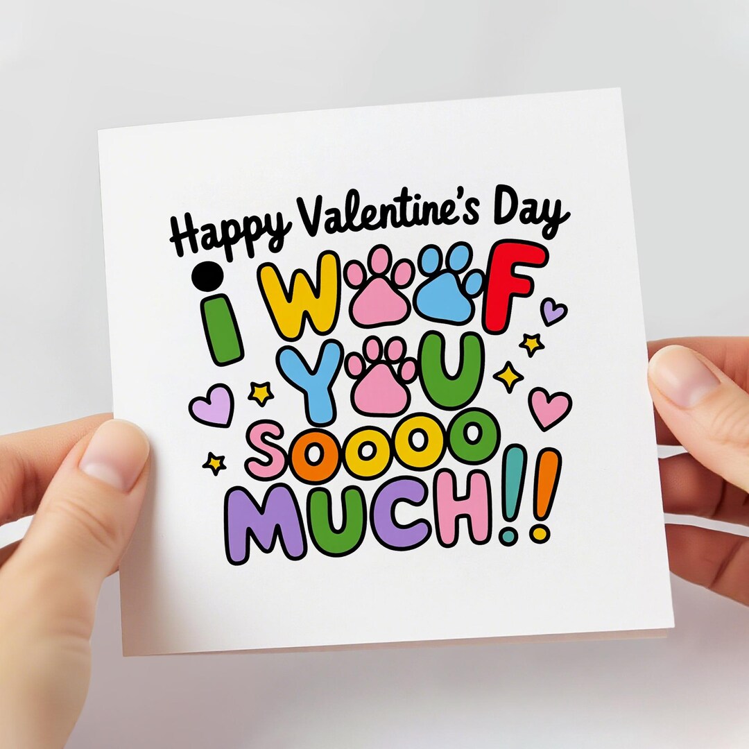 Valentine's Day Card From the Dog, I Woof You Lots, for Dog Mom, for ...