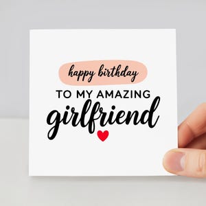 To My Amazing Girlfriend, Amazing Girlfriend Birthday Card, Personalised Card