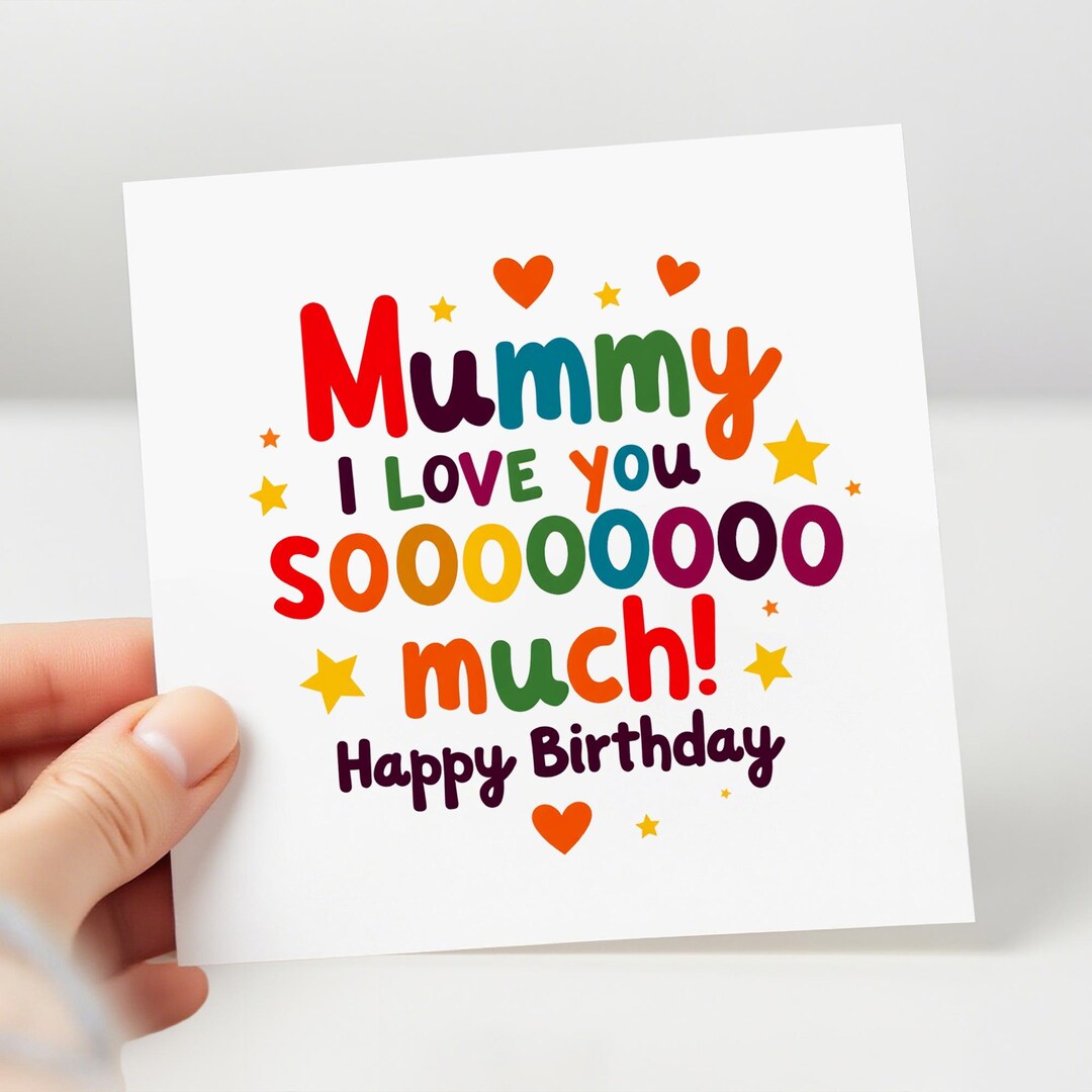 Birthday Card for Mummy, Mummy I Love You so Much, Personalised Card - Etsy