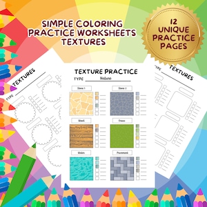 Könnte beinhalten: Ein farbenfrohes Bild mit Malübungsarbeitsblättern mit dem Text "SIMPLE COLORING PRACTICE WORKSHEETS TEXTURES". Die Arbeitsblätter enthalten Texturübungsbeispiele und den Text "12 UNIQUE PRACTICE PAGES". Buntstifte umrahmen das Bild.