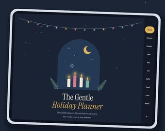 May include: A digital tablet displaying The Gentle Holiday Planner with a dark blue background, festive string lights, and a central graphic of four lit candles under a crescent moon. The interface includes navigation tabs and text details.