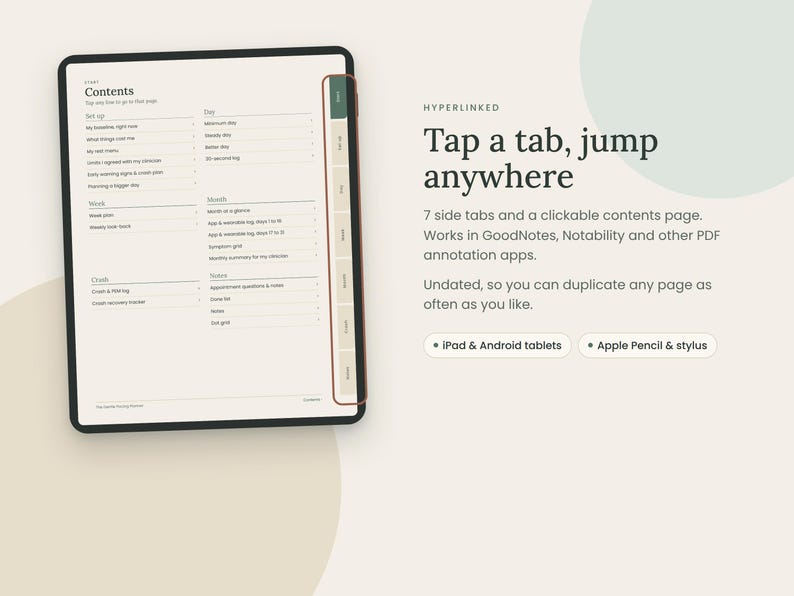 May include: A digital planner displayed on a tablet screen featuring a contents page with seven side tabs. The text reads: Contents, Tap any line to go to that page, Set up, Day, Week, Month, Crash, Notes, Hyperlinked, Tap a tab, jump anywhere, 7 side tabs and a clickable contents page.