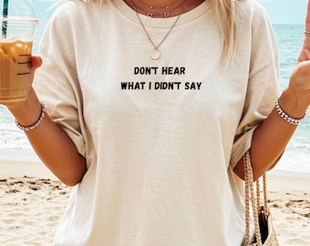 Don't Hear Tee: Minimalist Mental Health Shirt