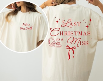 Camiseta "Última Navidad como soltera", Camiseta personalizada "Futura Sra.", Camiseta navideña para novia, Regalo navideño para comprometidas, Top navideño para compromiso