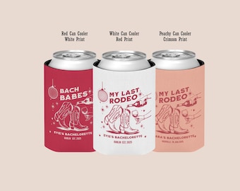 Custom Bachelorette Can Cooler: Last Rodeo Party Favor