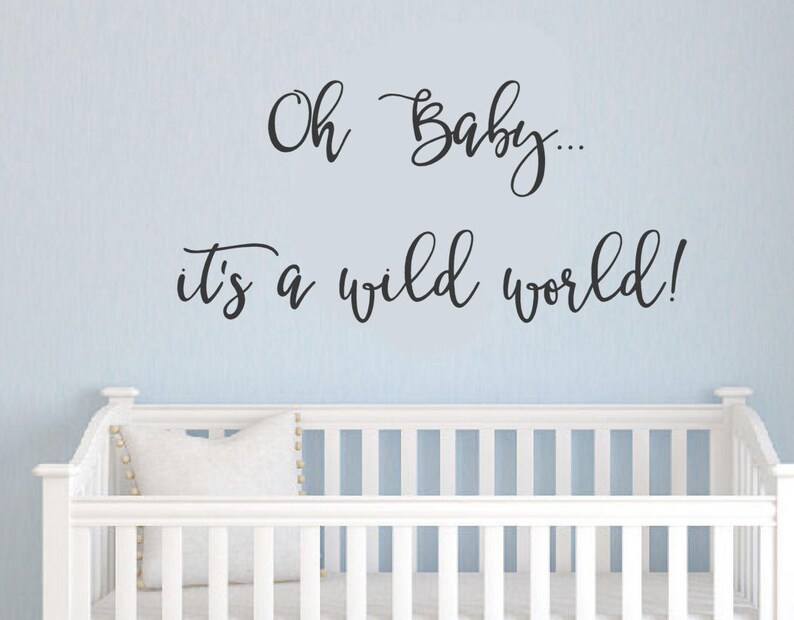 Oh Zitate Baby Es Ist Eine Wilde Vinyl Wandtattoo Aufkleber Kinderzimmer Zuhause Kinder Bebay Liebe Aufkleber Wand Kinder Familie