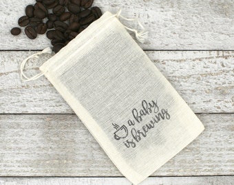 Baby Shower Coffee Favor bags - Cloth favor bags, hand stamped favor, A Baby is Brewing, coffee bean favor, gift for shower guests