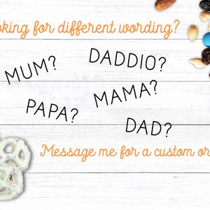 Words are scattered on a wood background:  MUM - DADDIO - PAPA - MAMA - DAD.  Overlay text: ‘Looking for something different?  Message me for a custom order!’