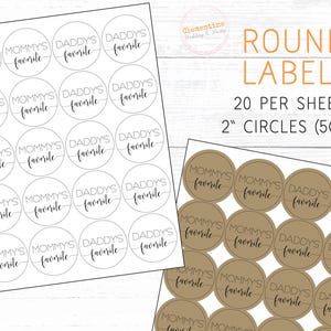 Round labels on white and kraft paper each with "Mommy's favorite" or "Daddy's favorite." Text indicates 20 per sheet, 2-inch circles.