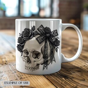 May include: White ceramic mug with a skull design, decorated with black roses and a lace bow. The skull has detailed shading and is surrounded by a floral arrangement. The text "EXAMPLE OF USE" is printed at the bottom of the mug.
