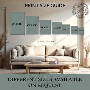 May include: Print size guide with dimensions in inches, including 24 x 36, 20 x 30, 18 x 24, 16 x 20, 12 x 16, 11 x 14, and 8 x 10. The text "84 inches / 213 cm wide" is displayed. The text "Different sizes available on request" is also shown.