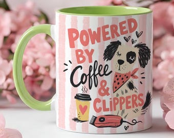 Dog Groomer Coffee Mug, Powered by Coffee & Clippers, Gift for Pet Groomer, Grooming Salon Decor, Dog Groomer Gifts, Pet Stylist Gift