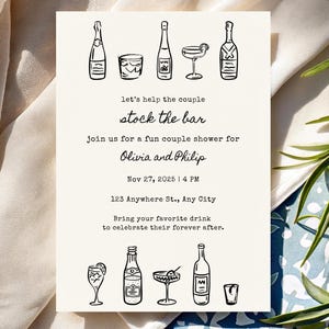 May include: Off-white invitation card with black line drawings of barware, including bottles, glasses, and a cocktail shaker. The text reads "let's help the couple stock the bar" and invites guests to a couple's shower for Olivia and Philip on November 27, 2025.