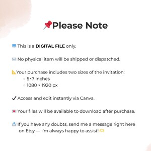 May include: White digital file information graphic with the text "Please Note". The text includes details about the digital file, including dimensions of 5x7 inches and 1080 x 1920 px. The graphic also mentions access via Canva.