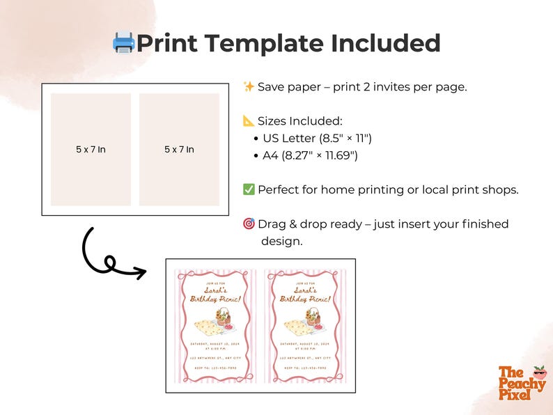 May include: Print template with two 5x7 inch invitation layouts. Includes US Letter (8.5" x 11") and A4 (8.27" x 11.69") sizes. The design is drag and drop ready. The text reads "Print Template Included".