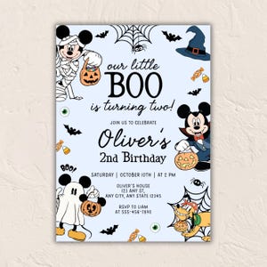 May include: A light blue birthday invitation featuring Mickey Mouse dressed as a mummy, a vampire, and a ghost, along with Pluto. The text reads: our little BOO is turning two! Oliver's 2nd Birthday, Saturday, October 10th at 2 PM, with address and RSVP details.