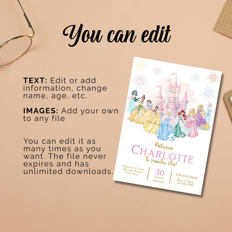 May include: A customizable invitation with a princess theme. The invitation features a castle illustration and several princess characters. Text on the invitation reads "Princess Charlotte is Turning Five!" and includes editable fields for event details.
