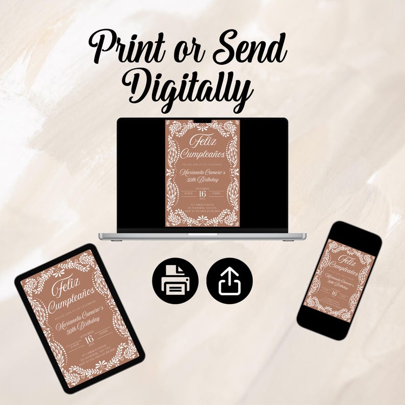 Peut inclure: Une invitation num&eacute;rique affich&eacute;e sur un ordinateur portable, une tablette et un smartphone. L'invitation pr&eacute;sente le texte "Feliz Cumplea&ntilde;os" et "Mariameta Camere's 50th Birthday" dans un cadre d&eacute;coratif. L'image comprend &eacute;galement des ic&ocirc;nes d'impression et de t&eacute;l&eacute;chargement.