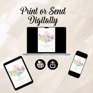 May include: A digital invitation design featuring a princess theme, displayed on a laptop, tablet, and smartphone. The invitation includes the text "Princess Charlotte" and a castle illustration. The image also shows print and upload icons.