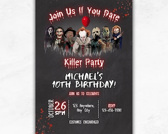 May include: A dark gray invitation with the text "Join Us If You Dare" and "Killer Party." It features illustrations of horror movie characters and a red balloon. The invitation is for Michael's 10th birthday on October 26th.