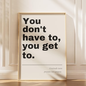 You dont have to you get to, Inspirational Wall Art for Gym, Fitness Motivation Wall  Art, Workout Inspiration Wall Art Fitness Studio Decor