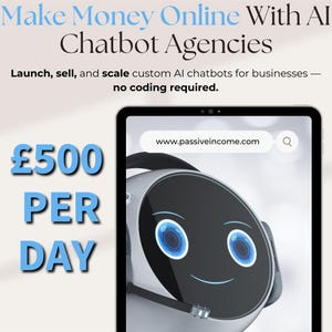 Make Money Online With AI Chatbot Agencies | Beginner Guide PDF To Building, Selling & Scaling Bots For Businesses