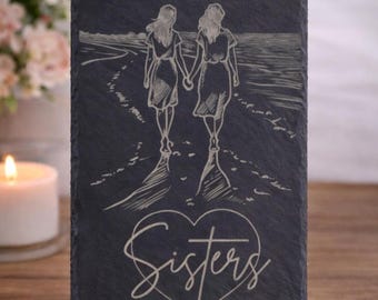 Engraved Sisters Slate Plaque, Soul Sisters Keepsake, Rustic Memorial Gift