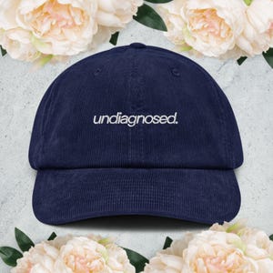 Undiagnosed Embroidered Dad Hat – Humour Mental Health Cap