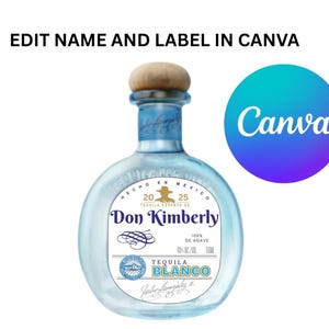 Custom alcohol bottle label, Tequila blanco CLEAR liquor bottle template, DIY don julio label, canva editable, party favor, gifting idea