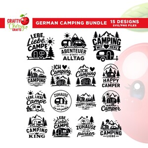 May include: A digital collection of 15 black and white camping-themed graphic designs featuring illustrations of travel trailers, mountains, trees, and suns, accompanied by German text phrases such as Lebe Liebe Campe and Camping mit Herz.
