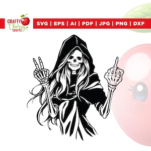 Female Grim Reaper Skeleton Svg, Skeleton Woman Svg, Cricut, Sublimation, Skelly Hands Svg, Lady Reaper Svg, Funny Shirt Svg, Middle Finger