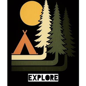 Explore Poster | Digital Camping Wall Art | Forest Adventure Print | Outdoor Travel Decor | Printable Nature Poster | Hiking Quote Art