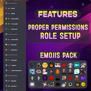May include: A digital graphic with a purple and black background. The image features text that reads "FEATURES", "PROPER PERMISSIONS ROLE SETUP", and "EMOJIS PACK". There are also icons and a list of roles.
