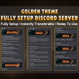 May include: A digital graphic promoting a fully setup Discord server with a golden theme. The text includes "GOLDEN THEME," "FULLY SETUP DISCORD SERVER," and "Fully Setup | Instantly Transferable | Reday To Use." The image shows server rules and verification processes.