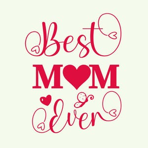 Best Mom Ever Art