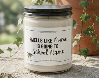 Smells Like Graduation Personalized Soy Candle, Custom Grad Keepsake, College & High School Gift