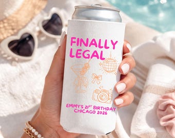 Finally Legal 21st Birthday Can Cooler, Custom Party Beverage Sleeve