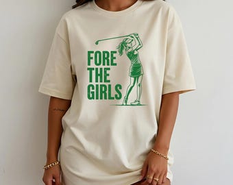 Fore The Girls Golf Shirt, Vintage Ladies Golfing Tee, Women's Golf Cart Graphic Tee, Preppy Casual Golf Wear