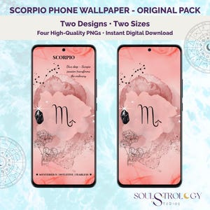 May include: Two smartphones displaying a pink Scorpio-themed wallpaper. The design features the Scorpio symbol, constellations, and the text "Dive deep - Scorpio passion transforms the ordinary." The bottom of the wallpaper reads "MYSTERIOUS | INTUITIVE | FEARLESS."