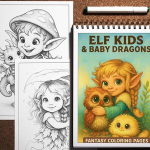 May include: A spiral-bound coloring book titled "ELF KIDS & BABY DRAGONS" with a colorful illustration of an elf with an owl and a baby dragon. Two black and white coloring pages are visible, featuring elf and dragon illustrations. A white pen rests on top.