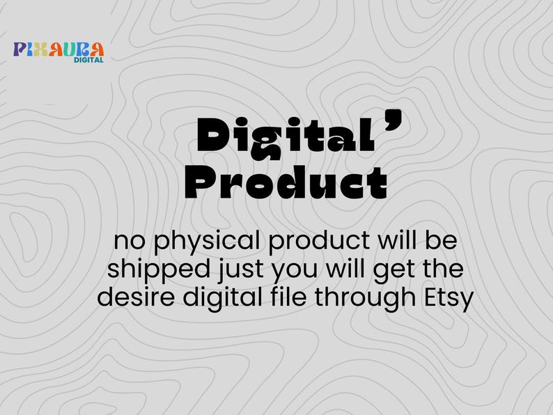 Pode incluir: An&uacute;ncio de produto digital em um fundo cinza claro com um design topogr&aacute;fico. O texto "Digital Product" est&aacute; em negrito preto. O texto abaixo afirma que nenhum produto f&iacute;sico ser&aacute; enviado.