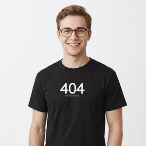 T-shirt erreur 404 | T-shirt à déclaration de culture numérique