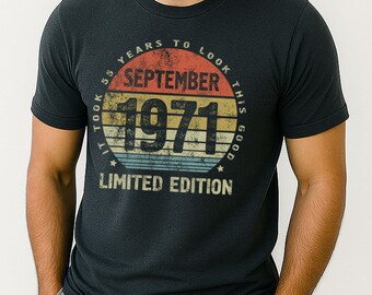 Vintage 55th Birthday Shirt September 1971, It Took 55 Years To Look This Good, Gift for Husband Wife Mom Dad, 1971 Limited Edition Tee