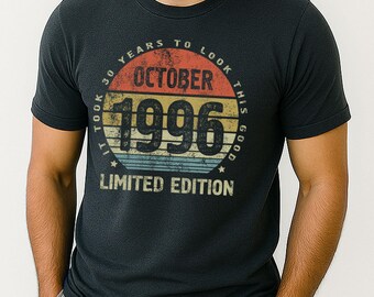 October 1996 30th Birthday Shirt, It Took 30 Years To Look This Good Tee, Gift for Son Daughter Wife Husband, Comfort Colors