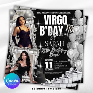 May include: Black and white birthday invitation with the text "VIRGO B'DAY Special SARAH 25th Birthday Bash". The invitation includes two framed photos of a woman, silver balloons, and gift boxes. The Canva logo is in the bottom left corner.
