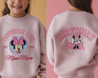 Embroidered Kids Birthday Girl Sweatshirt, Minnie Mouse Birthday Shirt, Disney Birthday Shirt, Disney Birthday Girl Shirt, Family Birthday